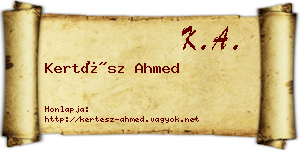 Kertész Ahmed névjegykártya